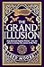 The Grand Illusion