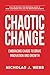 Chaotic Change: Embracing Chaos to Drive Innovation and Growth