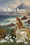 La Garza Blanca