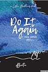 Do It Again (A Th...