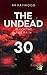 The Undead Thirty. Hindhead Part 2: Season Five. The Rain