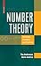 Number Theory: Structures, Examples, and Problems