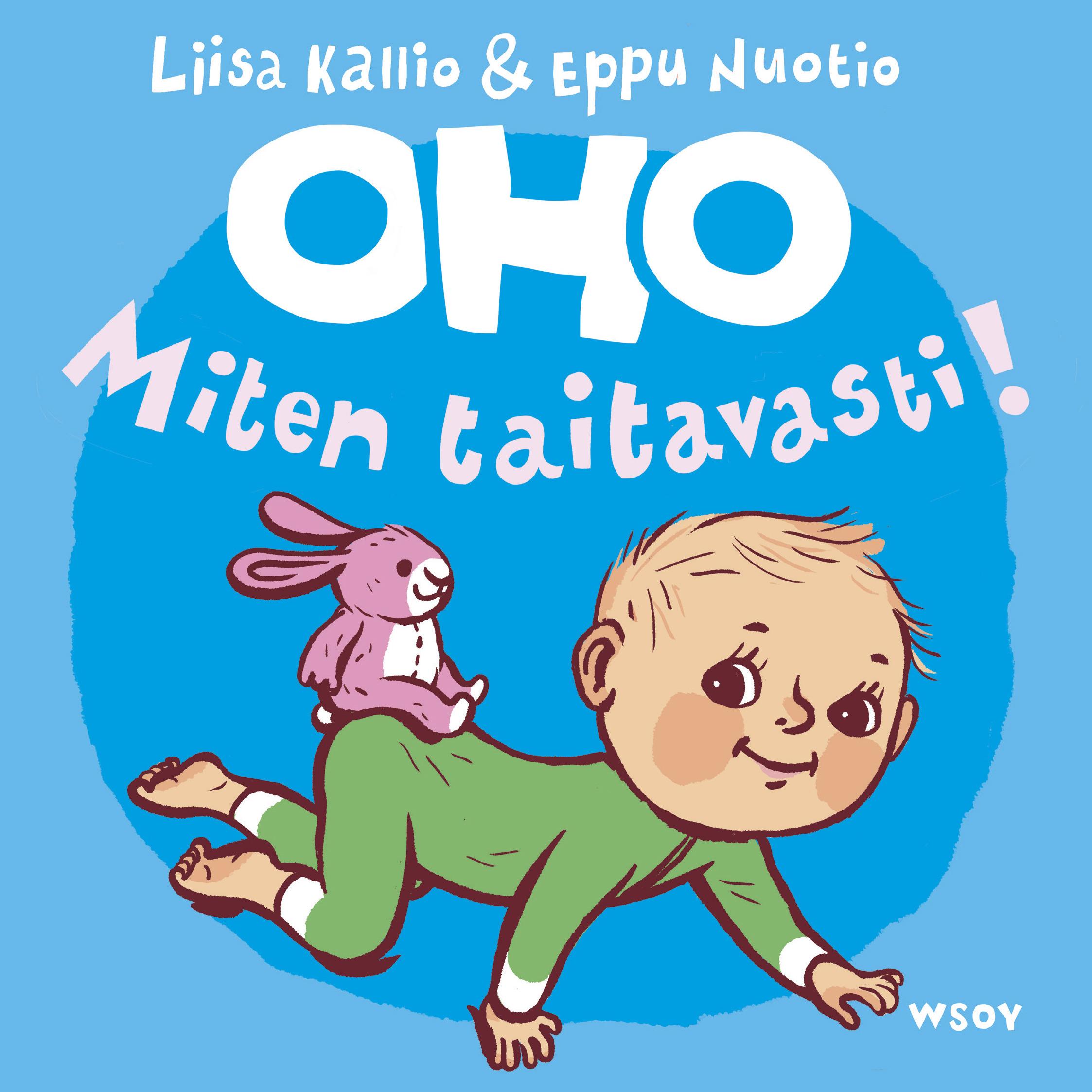 Oho, miten taitavasti! (Hardcover)