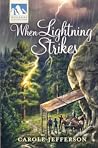 When Lightning Strikes (Mysteries of Silver Peak #14)