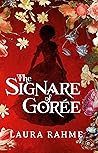 The Signare of Gorée by Laura Rahme