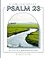 A Family Study of Psalm 23 by Ashley Sutton