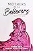 Mothers of the Believers by Makmor Tumin