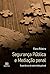 Segurança Pública e Mediação penal by Flora Ribeiro