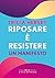Riposare è resistere. Un manifesto by Tricia Hersey