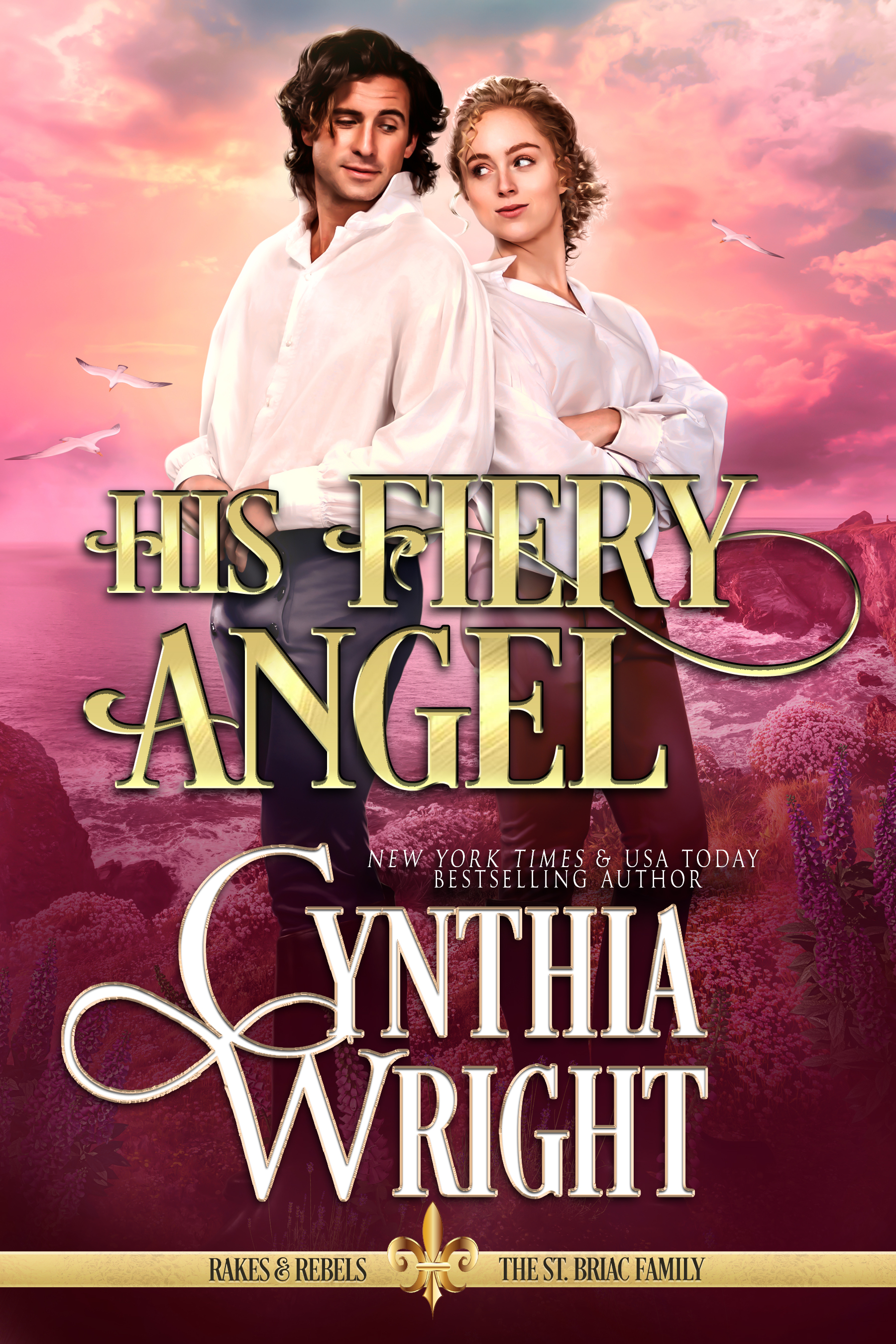 His Fiery Angel (Rakes & Rebels: The St. Briac Family #4)