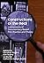Constructions of the Real: Intersections of Documentary-Based Film Practice and Theory