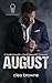 August: A Tombs Security + ...