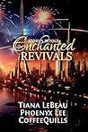 Enchanted Revivals by Catrina Taylor