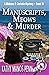 Manuscripts, Meows & Murder...
