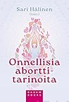 Onnellisia aborttitarinoita