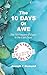The 10 Days of Awe by Joseph F. Dumond