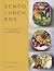 Bento Lunchbox: Brilliantly Balanced Lunchbox Recipes
