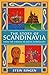 The Story of Scandinavia: From the Vikings to Social Democracy