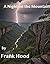 A Night on the Mountain by Frank Hood