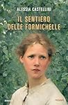 Il sentiero delle formichelle