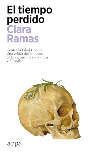 El tiempo perdido (Kindle Edition)