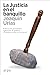La Justicia en el banquillo (Spanish Edition)