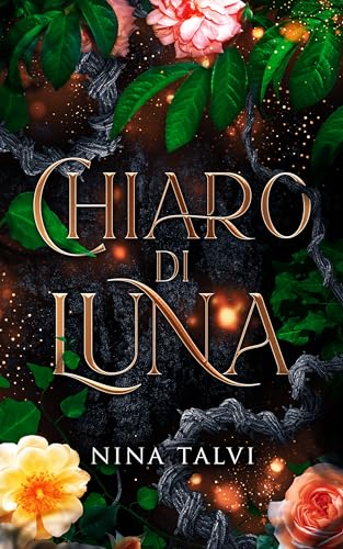 Chiaro di Luna (Italian Edition)