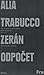 Odpočet by Alia Trabucco Zerán