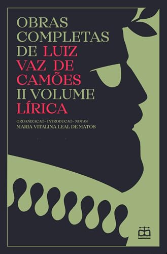 Obras Completas, volume II – Lírica (Portuguese Edition)