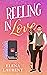 Reeling in Love by Elena Laurent
