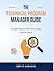 The Technical Program Manager's Guide: Navigating the Path to Success