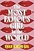 The Most Famous Girl in the World