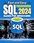 Fast and Easy SQL Programmi...