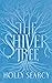 The Shiver Tree (The Amarra...