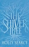The Shiver Tree