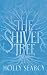 The Shiver Tree (Amarra Chronicles)