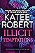 Illicit Temptations: The Make Me Series: Volume 1