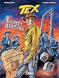 Tex - Bounty Hunters
