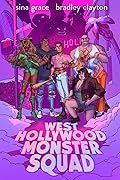 West Hollywood Monster Squad: A Graphic Novel