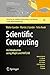 Scientific Computing - An Introduction using Maple and MATLAB (Texts in Computational Science and Engineering Book 11)