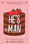 He's the Man (The Alexanders, #3) He's the Man (The Alexanders, #3)