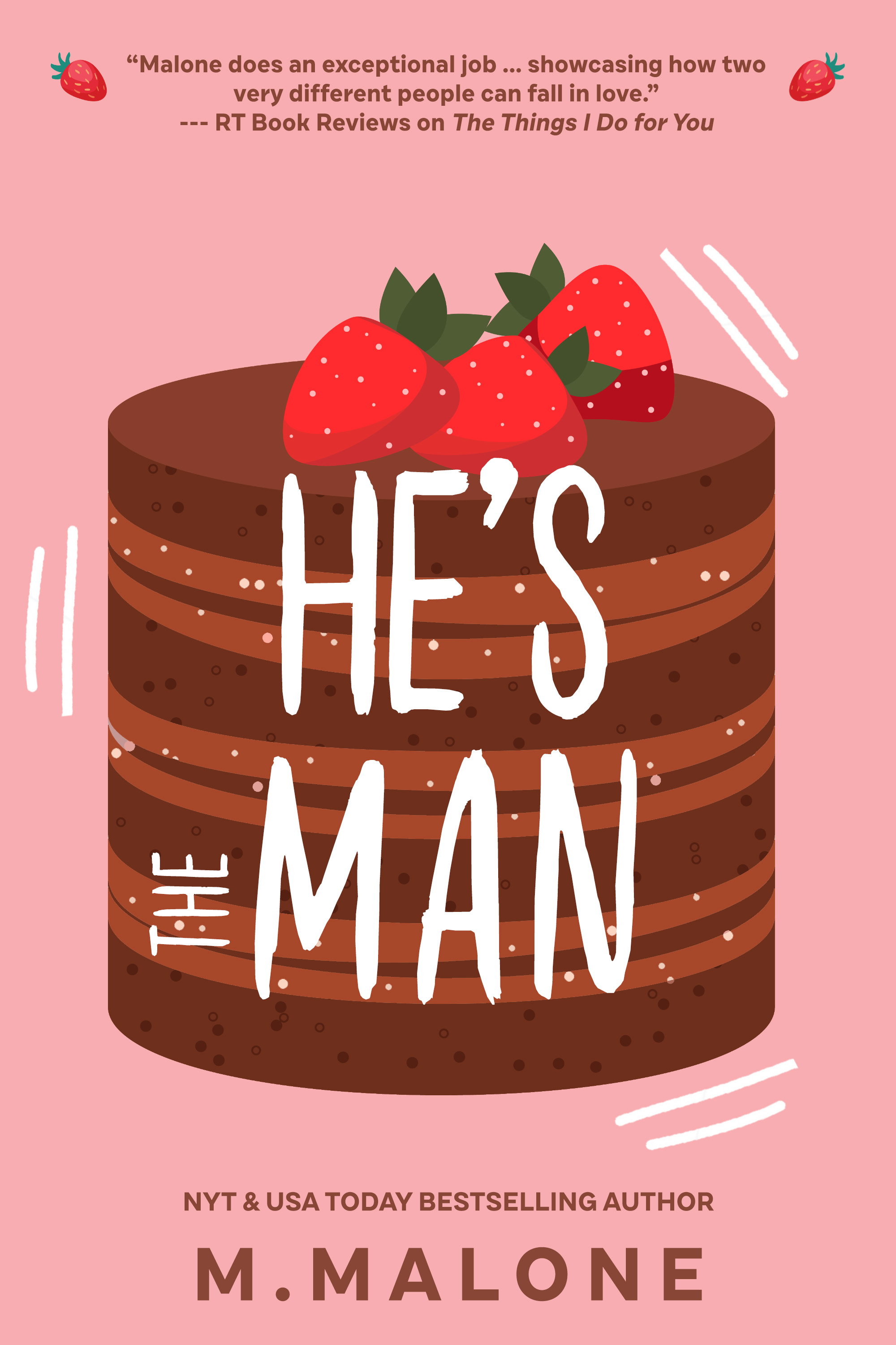 He's the Man (The Alexanders, #3)