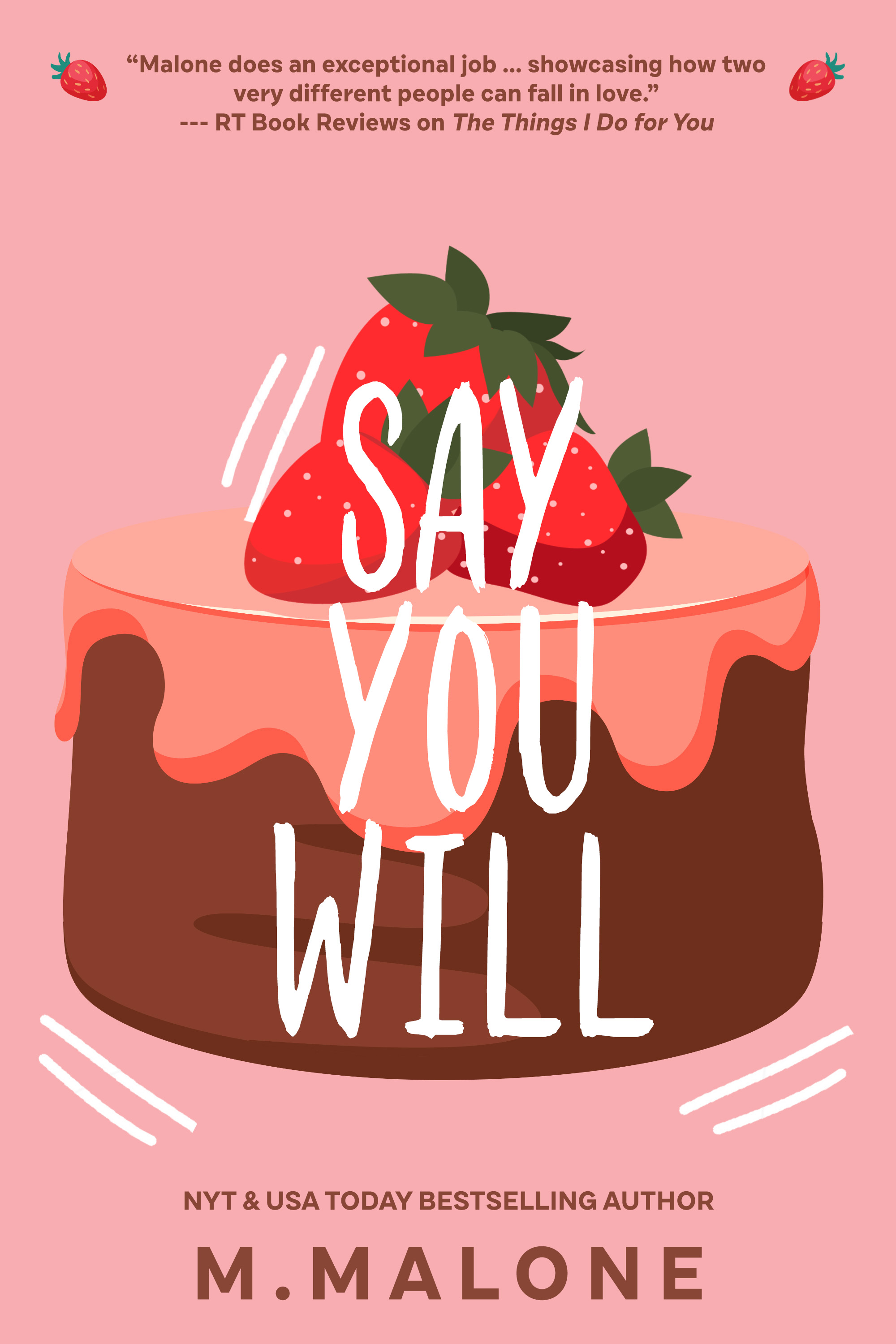 Say You Will (The Alexanders, #5)