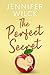 The Perfect Secret (The Per...