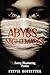 Abyss of Nightmares by Stevie Hostetter