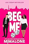 Book cover for Beg Me