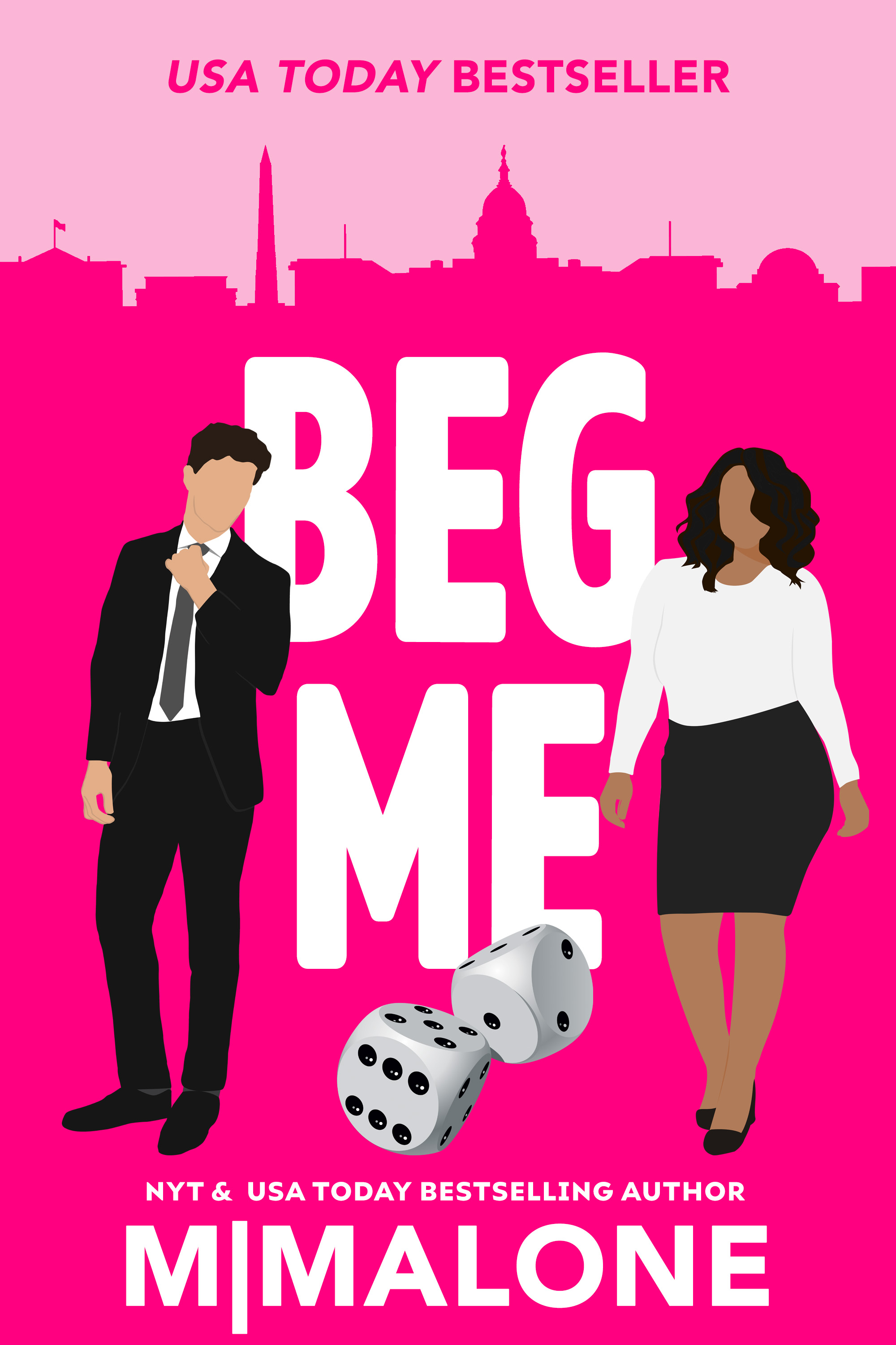 Beg Me (Kindle Edition)