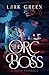 The Orc Boss (Monster Under...
