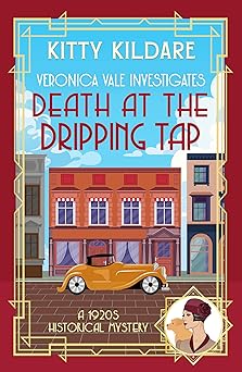 Death at the Dripping Tap (Veronica Vale Investigates #4)