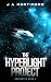 The Hyperlight Project (Uncharted Book 5)